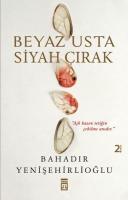 Beyaz Usta Siyah Çırak