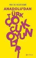 Anadolu’dan Türk Çocuk Oyunları
