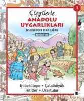 Çizgilerle Anadolu Uygarlıkları