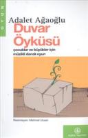 Duvar Öyküsü: Çocuklar ve Büyükler İçin Müzikli Danslı Oyun