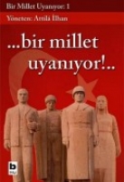 Bir Millet Uyanıyor - 1