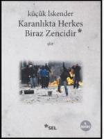 Karanlıkta Herkes Biraz Zencidir