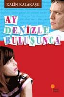 Ay Denizle Buluşunca