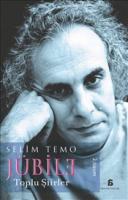 Jübile : Toplu Şiirler