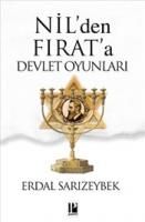 Nil'den Fırat'a Devlet Oyunları