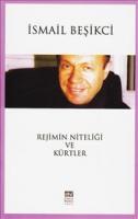 Rejimin Niteliği ve Kürtler