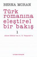 Türk Romanına Eleştirel Bir Bakış 1