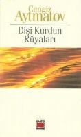 Dişi Kurdun Rüyaları