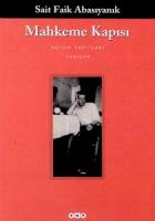 Mahkeme Kapısı : Bütün Yapıtları : Yazılar