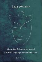 Alnımdan Fırlayan Bir Kartal