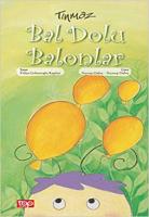 Tınmaz : Bal Dolu Balonlar