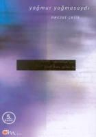 Yağmur Yağmasaydı