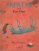 Papatya ve Kurtlar