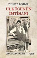 Ülkücünün İmtihanı : Ulucanlar ve Mamak