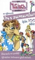 Gizli Witch Günlükleri - Boş Zamanlar İçin 100 Sihir