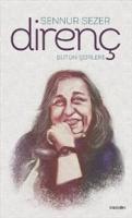 Direnç : Bütün Şiirleri