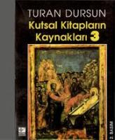Kutsal Kitapların Kaynakları 3