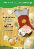 Das kleine Wunder- Küçük Mucize
