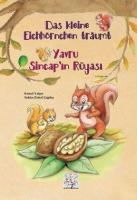 Das kleine Eichhörnchen träumt-Yavru Sincapın Rüyası