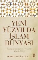 Yeni Yüzyılda İslam Dünyası