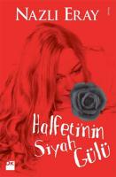 Halfeti'nin Siyah Gülü