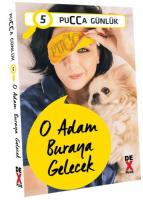 Pucca Günlük 5 : O Adam Buraya Gelecek