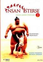 İnsan İsterse : Azmin Zaferi Öyküleri 3