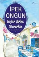 Bir Genç Kızın Gizli Defteri 10 : Taşlar Yerine Otururken