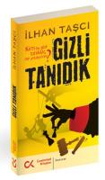 Kim Bu Gizli Tanıklar : Gizli Tanıdık
