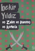 ve Zalim ve İnanmış ve Kerbela