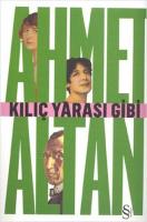 Kılıç Yarası Gibi