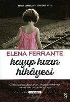 Kayıp Kızın Hikayesi : Napoli Romanları 4