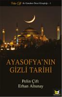 Ayasofya'nın Gizli Tarihi