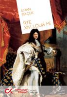 RTE XIV. Louis mi