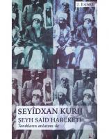 Tanıkların Anlatımı ile Şeyh Said Hareketi