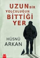 Uzun Bir Yolculuğun Bittiği Yer