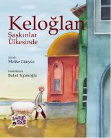 Keloğlan Şaşkınlar Ülkesinde
