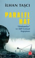 Paralel Hat : Dinlemeler ve Akp Cemaat Kapışması