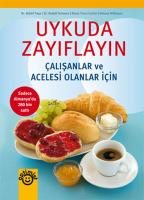 Uykuda Zayıflayın : Çalışanlar ve Acelesi Olanlar için