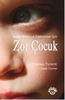 Zor Çocuk