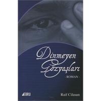 Dinmeyen Gözyaşları