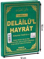 Delailü'l Hayrat Salavat-ı Şerifler - Açıklamalı