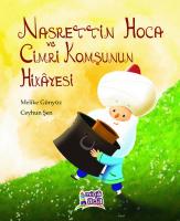 Nasreddin Hoca ve Cimri Komşunun Hikayesi