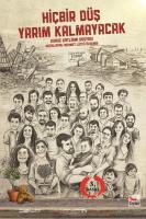 Hiçbir Düş Yarım Kalmayacak : Suruç Katliamı Dosyası