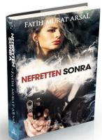 Nefretten Sonra : Ciltli