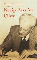 Necip Fazıl'ın Çilesi