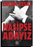 Nasipse Adayız