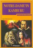 Notre Dame'ın Kamburu : Gençler İçin Dünya Klasikleri