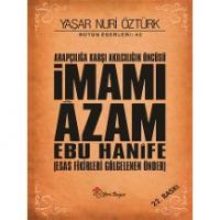 İmamı Azam Savunması : Şehit Bir Önder İçin Apolocya