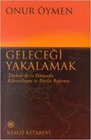 Geleceği Yakalamak